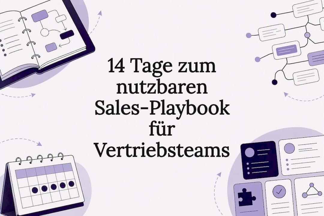 14 Tage zum nutzbaren Sales‑Playbook für Vertriebsteams